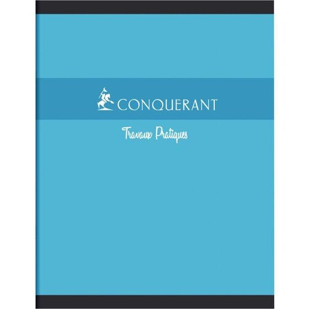 Cahier travaux pratiques 48 pages (24 seyès 70 g + 24 dessin 90 g)  format 17 x 22 cm CONQUERANT