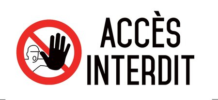 Autocollant vinyl - accès interdit  - l.200 x h.100 mm uttscheid