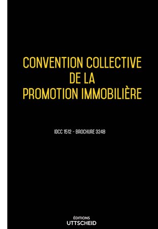 Convention collective de la promotion immobilière - 02/05/2023 dernière mise à jour uttscheid
