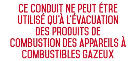 Autocollant vinyl - ce conduit ne peut être utilisé qu'à l'évacuation des produits de combustion - l.200 x h.100 mm uttscheid