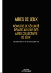 Registre de sécurité relatif aux aires collectives de jeux version 2023 uttscheid