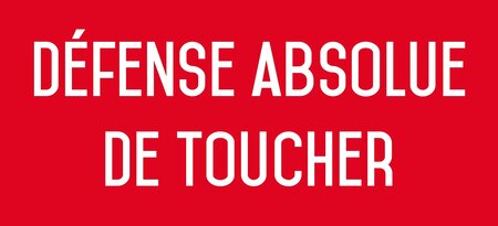 Autocollant vinyl - défense absolue de toucher - l.200 x h.100 mm uttscheid