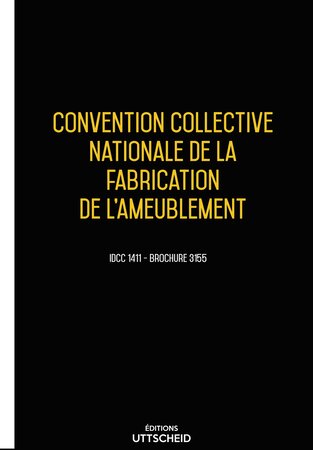 Convention collective nationale de la fabrication de l'ameublement - 02/05/2023 dernière mise à jour uttscheid