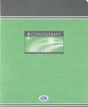 1 cahier 'sept', 240 x 320mm, séyès, 96 pages CONQUÉRANT SEPT
