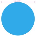 vidaXL Film solaire de piscine ronde PE 381 cm Bleu