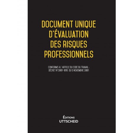Document unique d'évaluation des risques professionnels métier (pré-rempli) : chaudronnier - version 2023 uttscheid