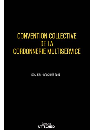 Convention collective de la cordonnerie multiservice - 02/05/2023 dernière mise à jour uttscheid
