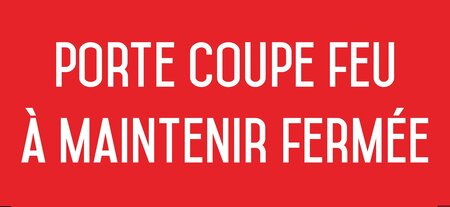 Autocollant vinyl - porte coupe-feu à maintenir fermée - l.200 x h.100 mm uttscheid