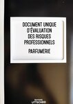 Document unique d'évaluation des risques professionnels métier (pré-rempli) : parfumerie - version 2023 uttscheid