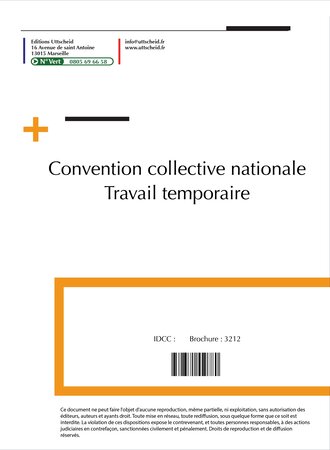 Convention collective nationale travail temporaire - 02/05/2023 dernière mise à jour uttscheid