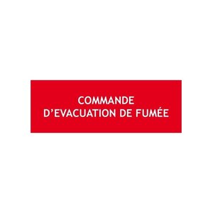 Panneau "commande d'evacuation de fumee"