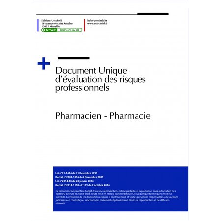 Document unique d'évaluation des risques professionnels métier (pré-rempli) : pharmacien - pharmacie - version 2023 uttscheid