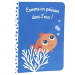 Cahier Pour Enfant Comme Un Poisson Dans L'eau - Draeger paris