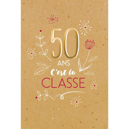 Carte 50 ans c'est la classe - draeger paris