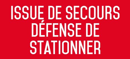 Autocollant vinyl - issue de secours défense de stationner - l.200 x h.100 mm uttscheid